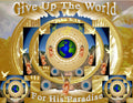 Give Up The World For His Paradise inspirational art print featuring the globe in a golden circle, angels, and doves