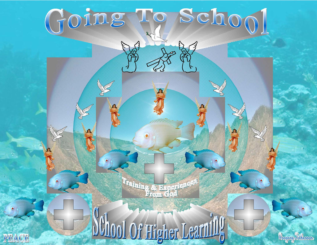 Going To School School Of Higher Learning inspirational art print featuring a white fish, blue fish, angels, doves, and the cross in an underwater setting