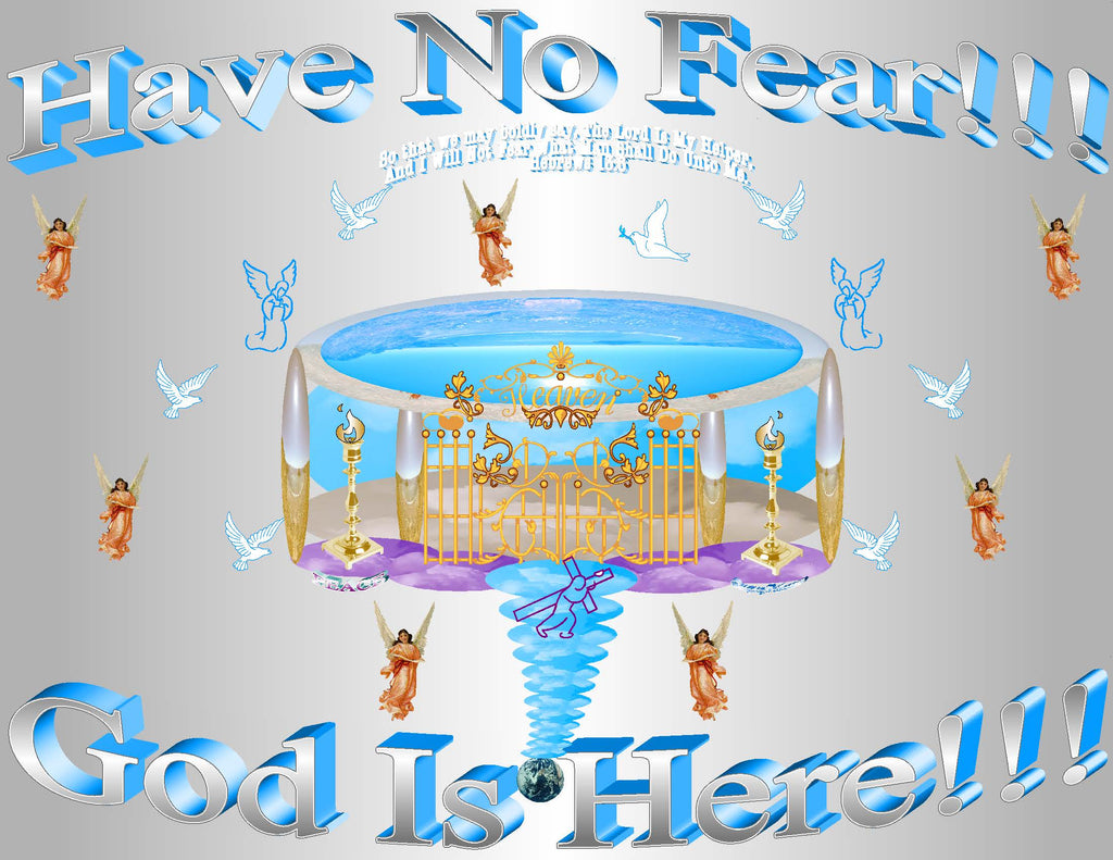 Have No Fear God Is Here inspirational art print featuring the golden gates of heaven, Jesus descending in light, angels, and doves