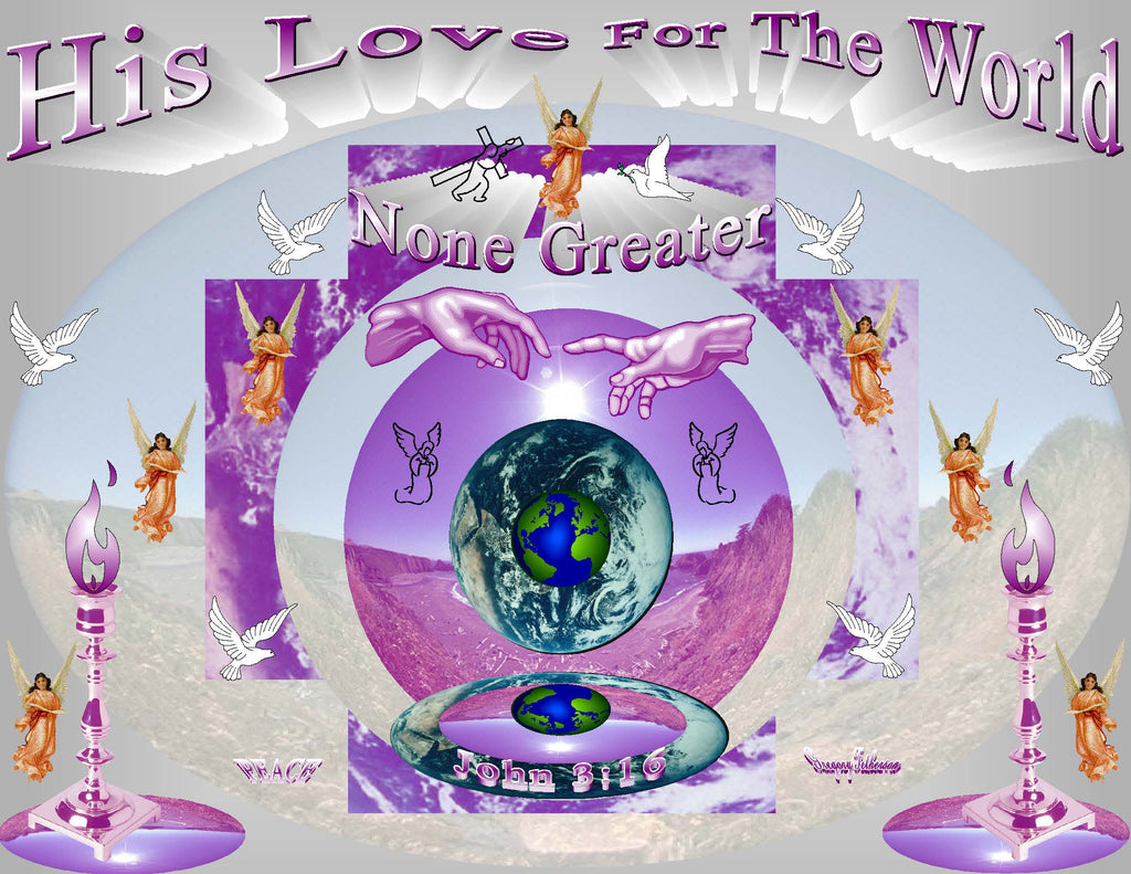 His Love For The World None Greater Purple Edition art print featuring the touch of creation, the earth, Jesus, angels, doves, and purple candlesticks